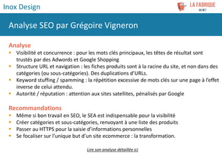 Analyse
 Visibilité et concurrence : pour les mots clés principaux, les têtes de résultat sont
trustés par des Adwords et...