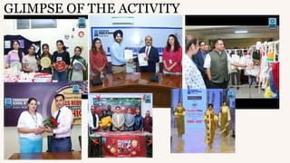GLIMPSE OF THE ACTIVITY
 