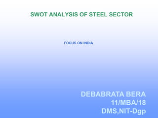 fdocuments.in_steel-industry-swot-analysis.ppt