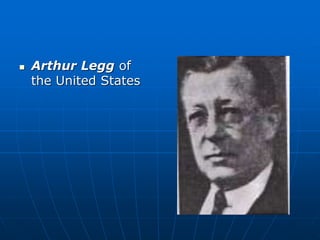 Arthur Legg of
the United States
 