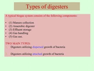 Digester Types fdocuments.in_biogas-production-from-waste.ppt