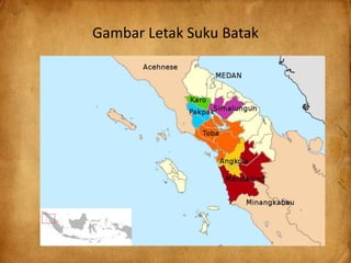 Gambar Letak Suku Batak
 