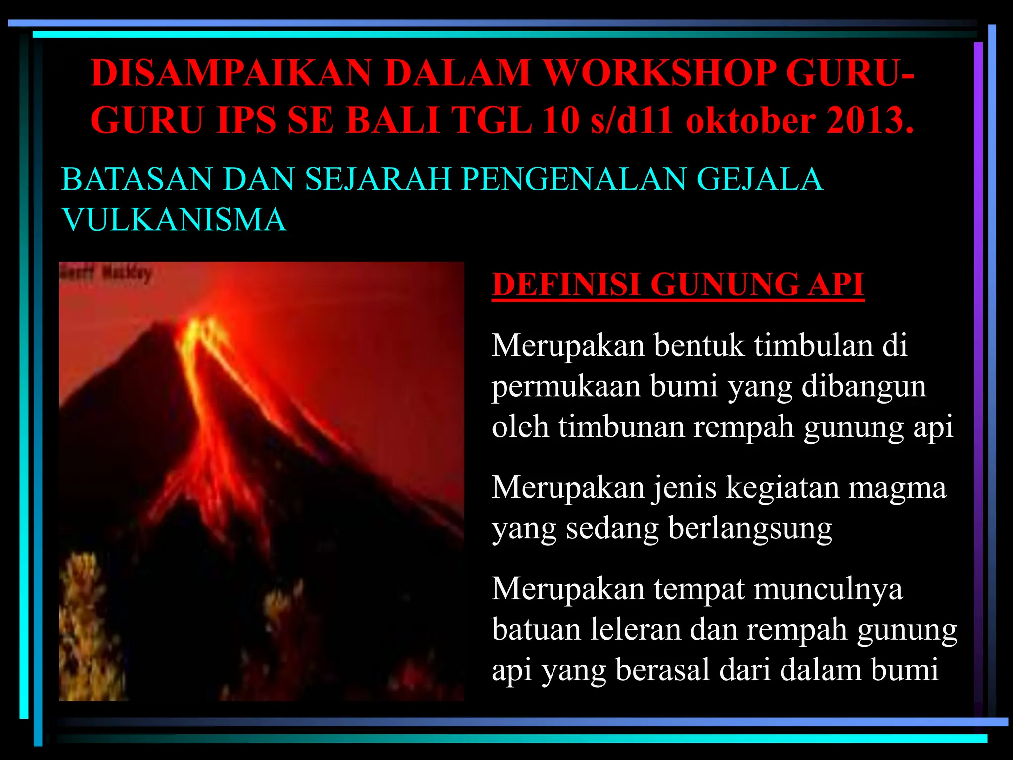 fdokumen.com_power-point-materi-gunung-api-5652dfe6a0d67.ppt