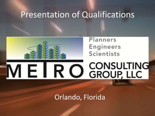 Presentation of Qualifications Orlando, Florida  