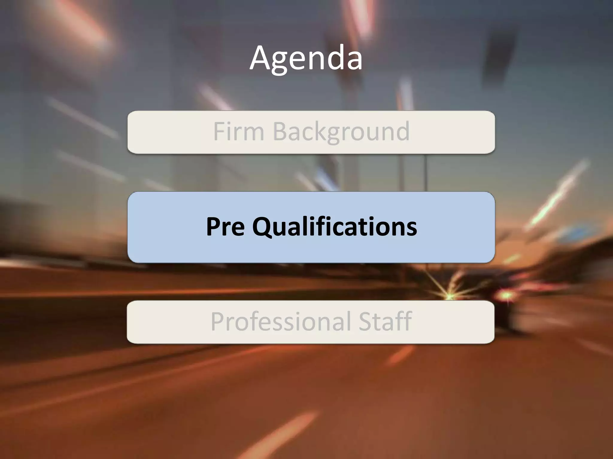 AgendaFirm Background Pre Qualifications Professional Staff 