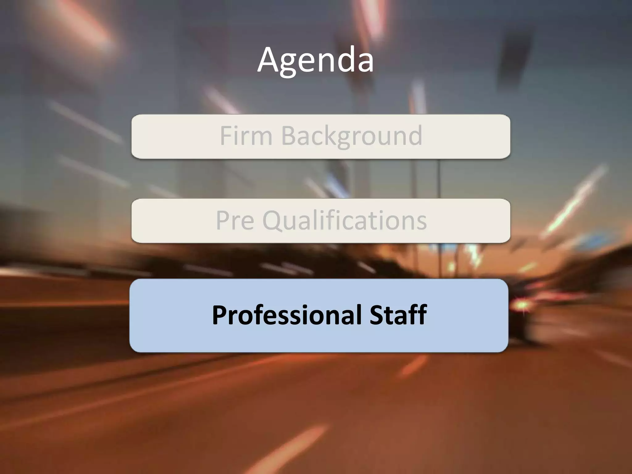 AgendaFirm Background Pre Qualifications Professional Staff 