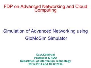 Glomosim Advanced Networking on GloMoSim | PDF