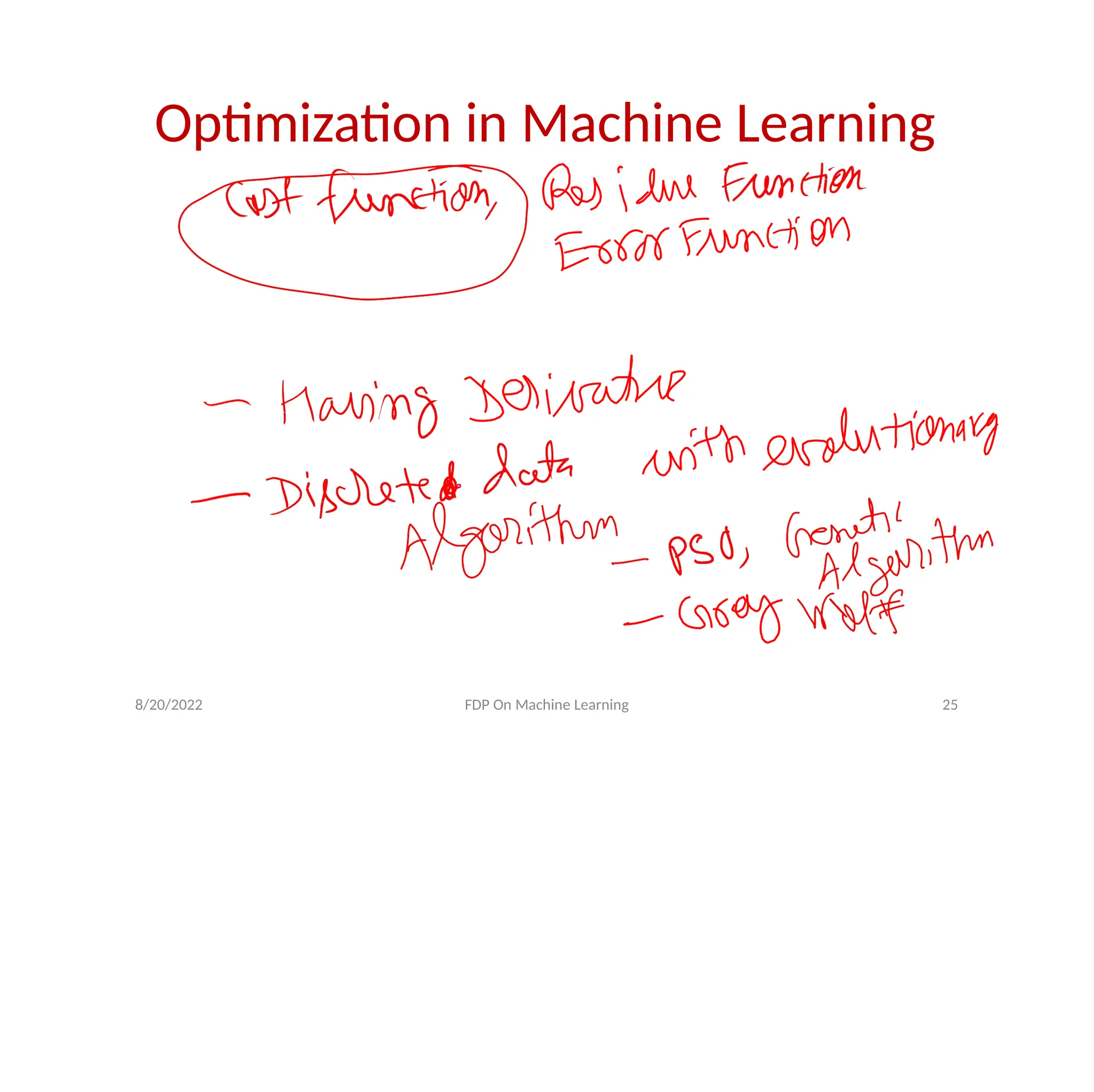 Optimization in Machine Learning
8/20/2022 FDP On Machine Learning 25
 