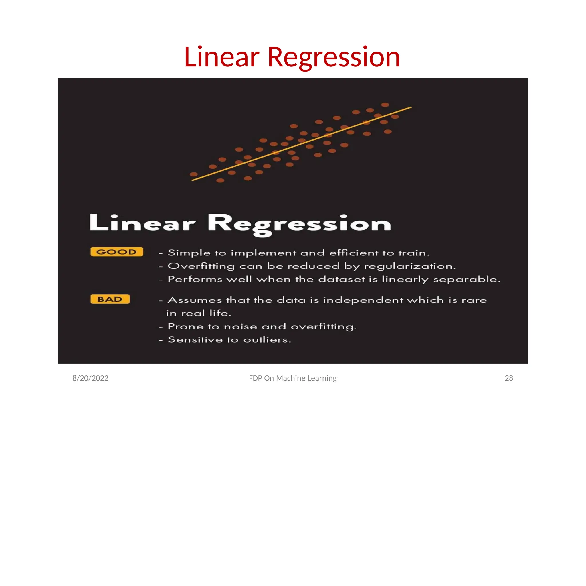 Linear Regression
8/20/2022 FDP On Machine Learning 28
 