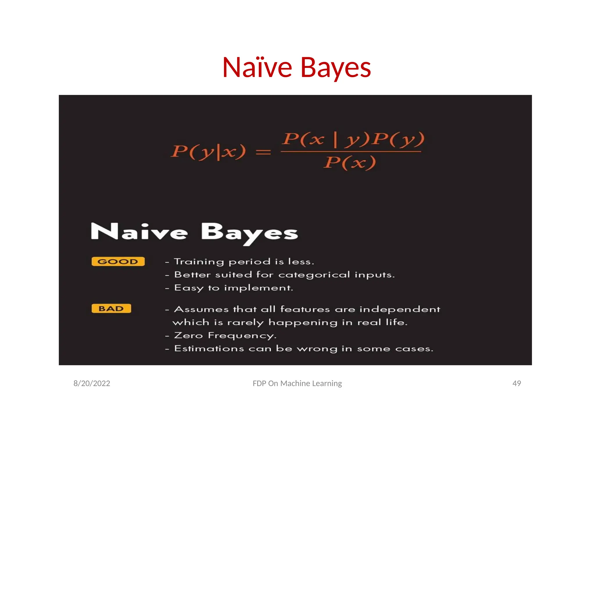 Naïve Bayes
8/20/2022 FDP On Machine Learning 49
 