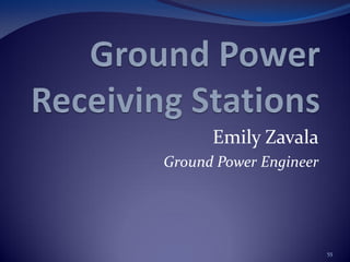 Emily Zavala
Ground Power Engineer
55
 