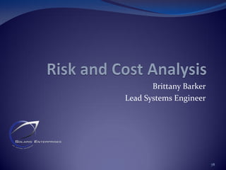 Brittany Barker
Lead Systems Engineer
78
 