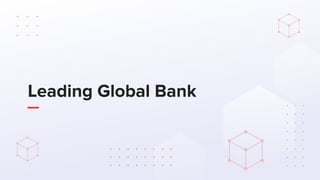 Leading Global Bank
 