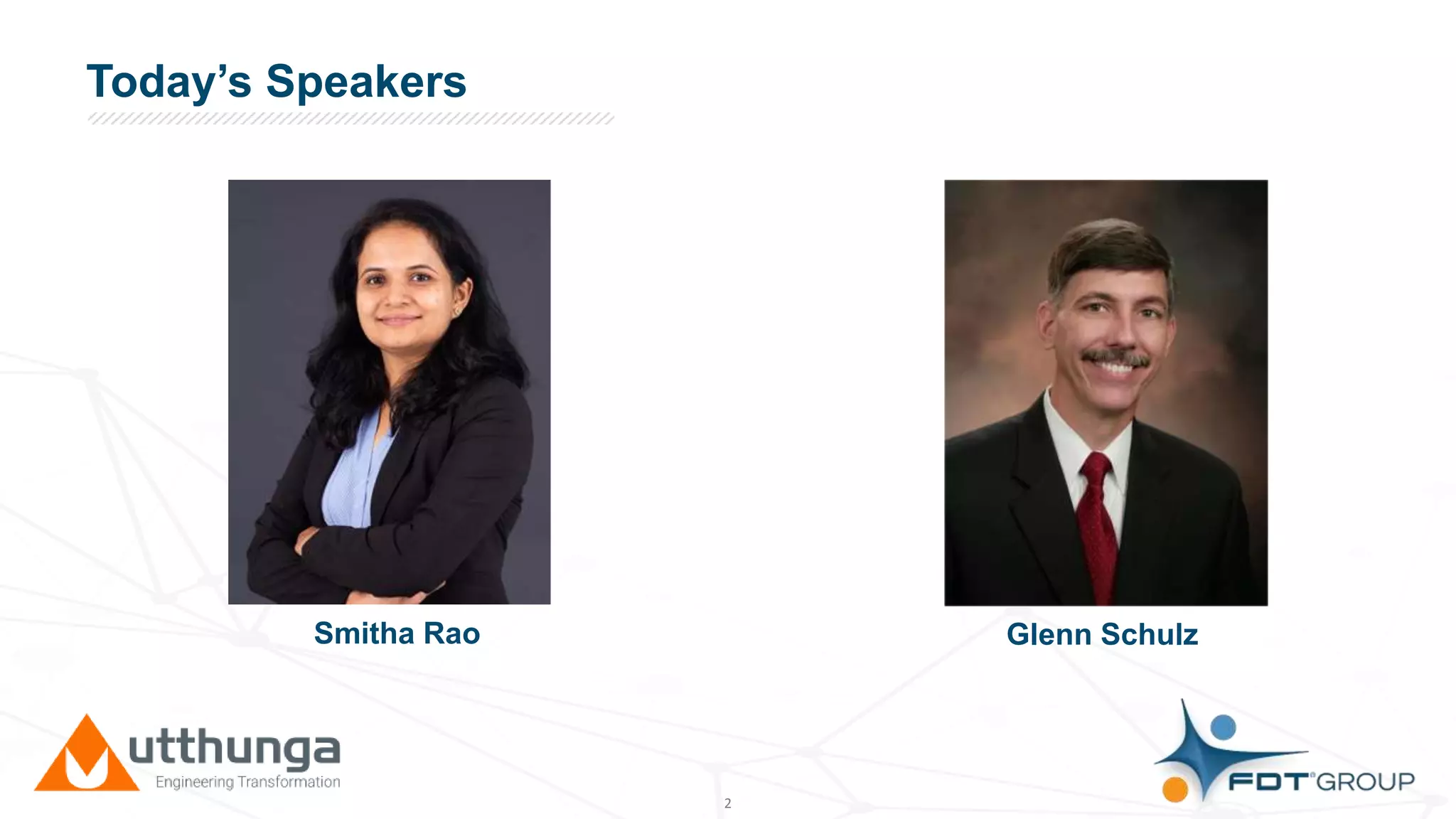 Click to edit Master title styleToday’s Speakers
2
Glenn SchulzSmitha Rao
 