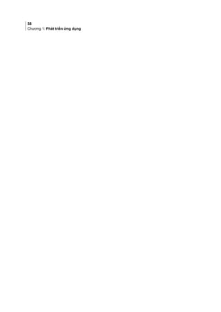 58
Chương 1: Phát triển ứng dụng
 