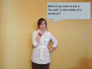 “Hi!” he exclaimed. 