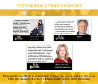 All sponsorship benefits can be customized to based on your interests and priorities. If you
prefer benefits not listed, o...