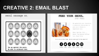 CREATIVE 2: EMAIL BLAST
 