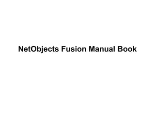 NetObjects Fusion Manual Book
 