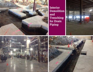 Interior
Demolition
and
Trenching
for Drain
Piping
 