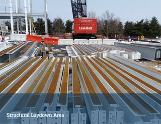 Structural Laydown Area
 