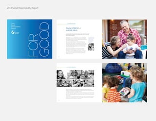 2012 Social Responsibility Report
 