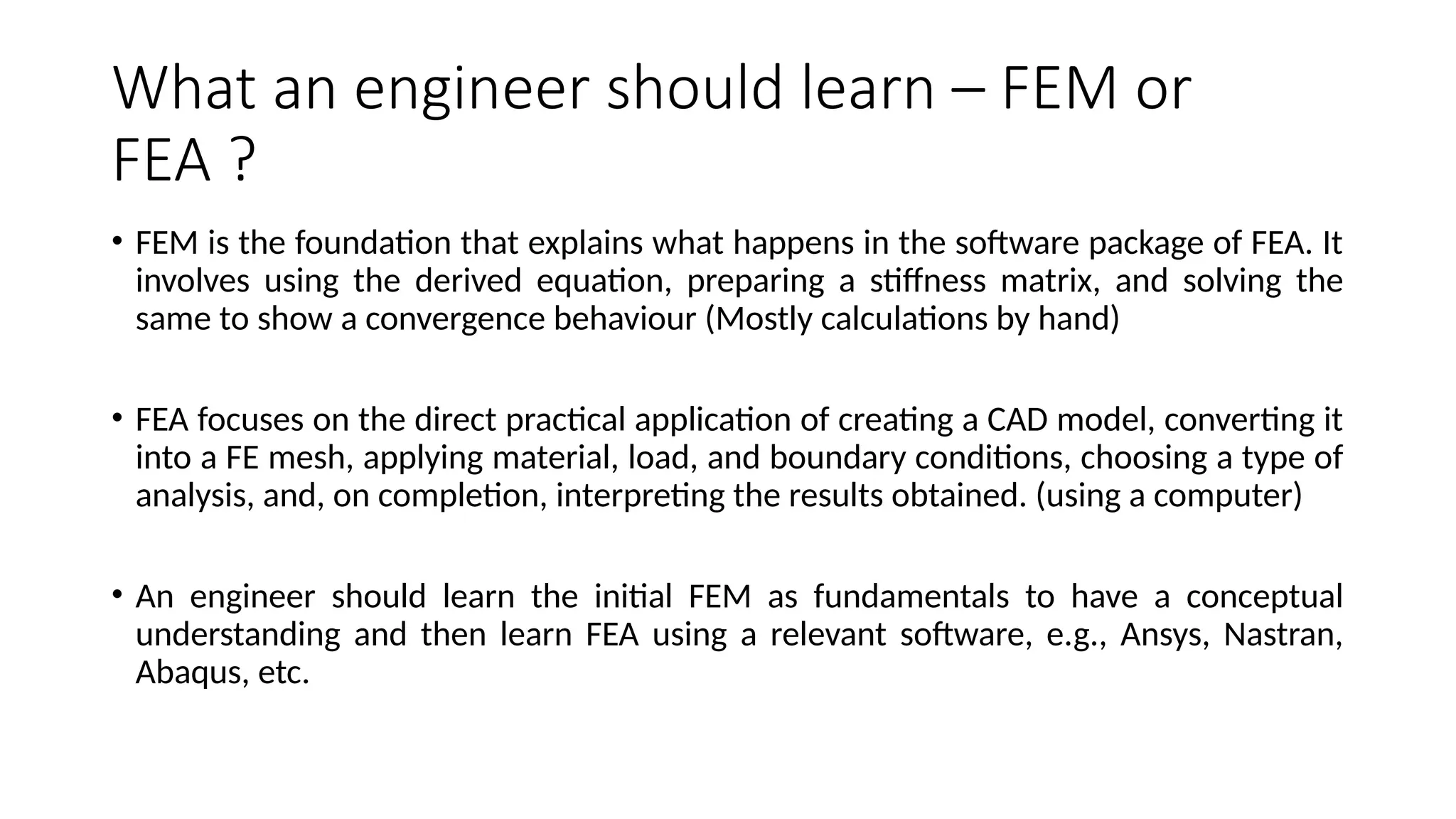 Introduction to FEA showing the need for an engineer | PPTX