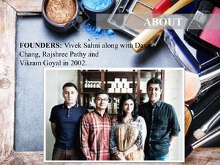 FOUNDERS: Vivek Sahni along with Dave
Chang, Rajshree Pathy and
Vikram Goyal in 2002.
.
ABOUT
 