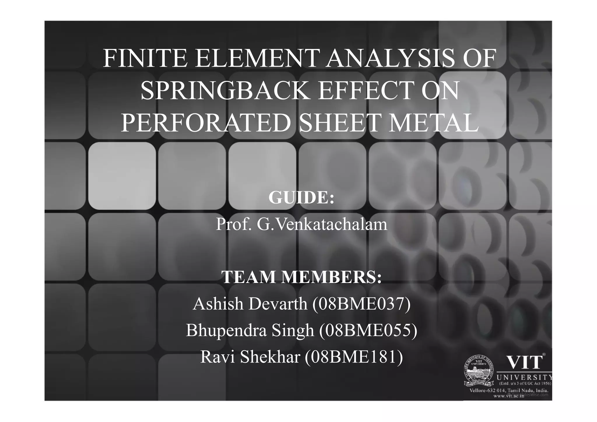 Fea of springback on perforated sheet metal | PDF