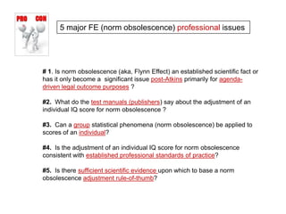  Recommended readings</li></li></ul><li> Is the Flynn Effect a Scientifically Accepted Fact ?  Is it Real ?<br />Summary C...