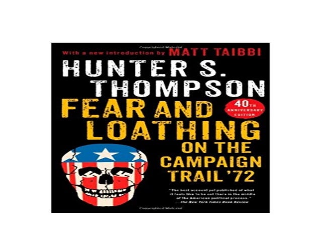 fear and loathing on the campaign trail 1972