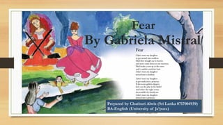 Fear By Gabriela Mistral