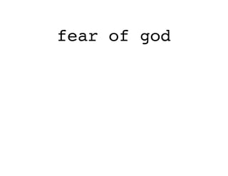 fear of god
 