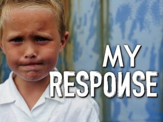 What grips you? Fear?