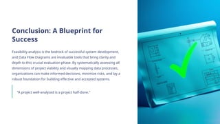 Feasibility Analysis in System Development Using Data Flow Diagrams | PPTX