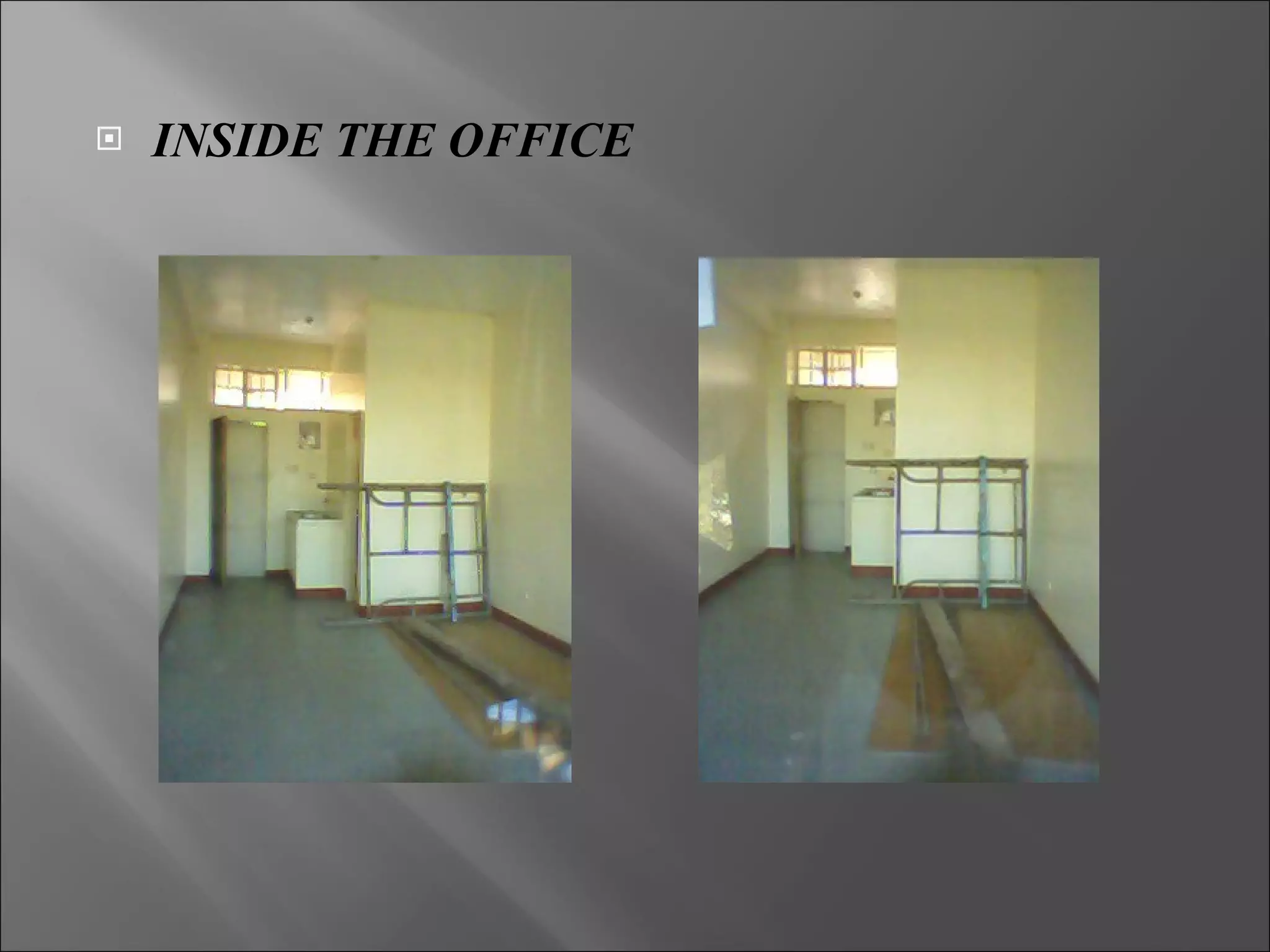 INSIDE THE OFFICE 