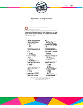 P a g e | 149
Appendix 2: Survey Question
 