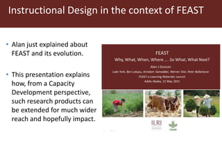 Instructional design and blended learning to extend the reach of a research product for impact at scale: Reflections from the FEAST tool