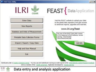 FEAST: Why, What, When, Where …. So What, What Next? 