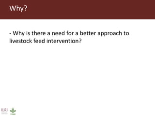 FEAST: Why, What, When, Where …. So What, What Next? 