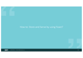 CONFIDENTIAL | © 2024 EPAM Systems, Inc.
How to: Store and Serve by using Feast?
11
 