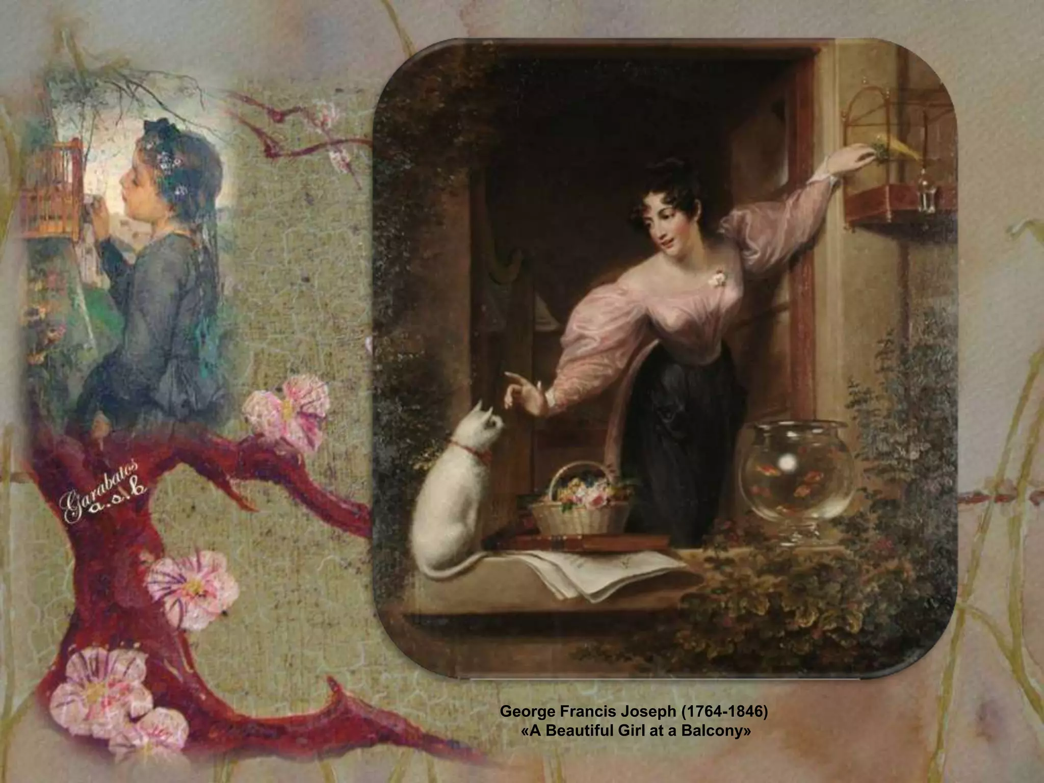 George Francis Joseph (1764-1846)
  «A Beautiful Girl at a Balcony»
 