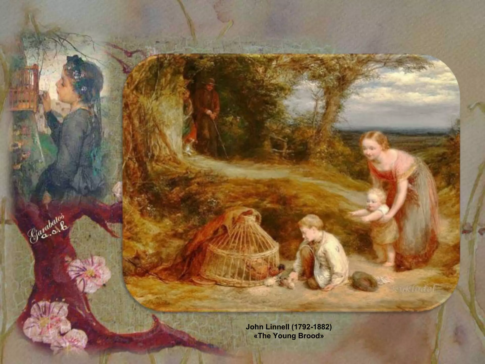 John Linnell (1792-1882)
  «The Young Brood»
 