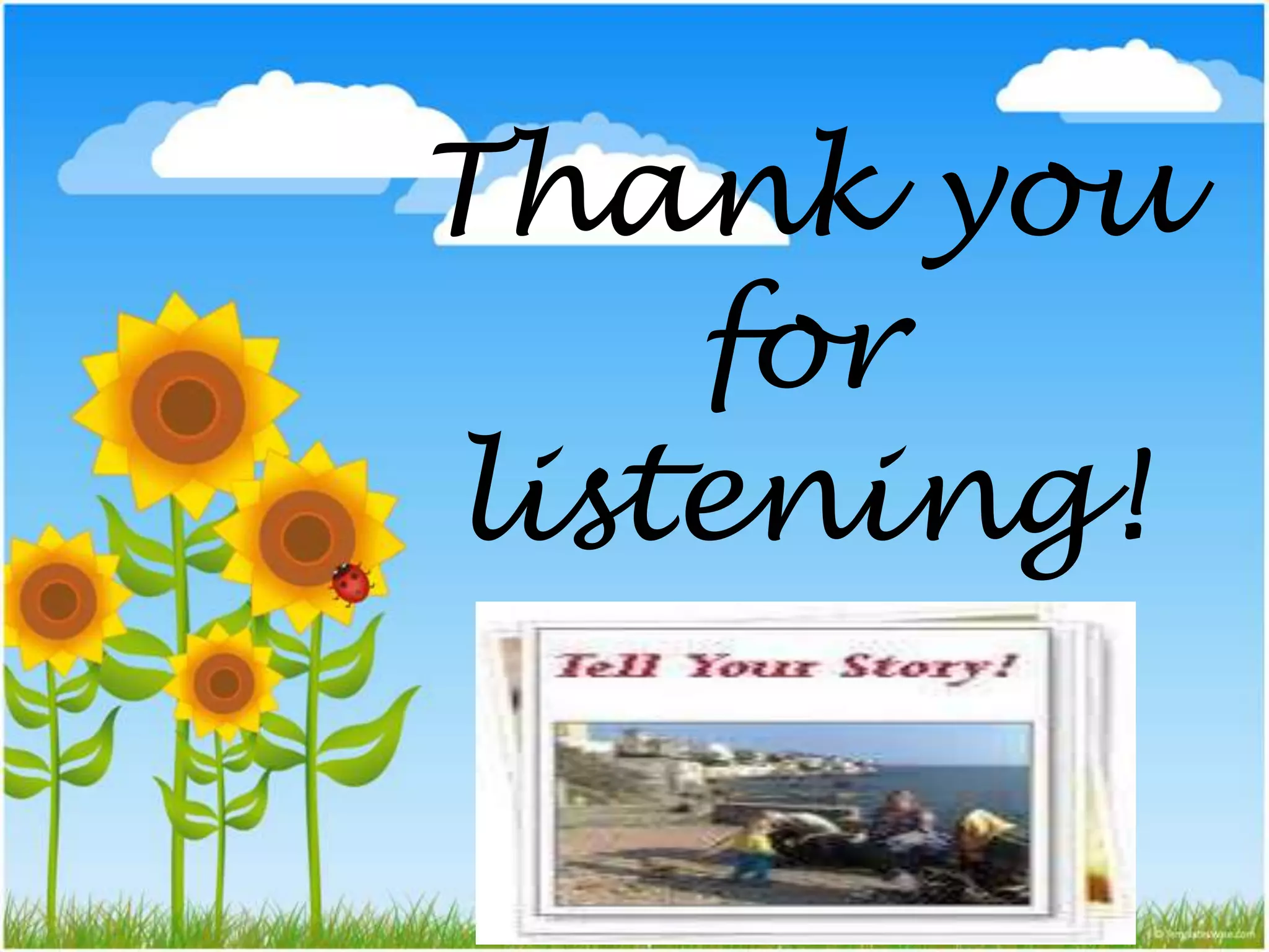 Thank you for listening!