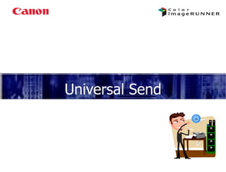 Universal Send 