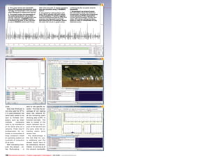 4
5 6
7
156 TELE-audiovision International — The World‘s Largest Digital TV Trade Magazine — 09-10/2013 — www.TELE-audiovision.com
4. This graph shows the bandwidth
during the captured transmission. Inter-
estingly, the bandwidth is not constant,
when displayed in millisecond interval.
5. This graph shows the bandwidth of
the same transmission, but as Bits/
second. With just two transponders fed
into the network, a 100MBPS switch
is working at its limit. In fact, we tried
to use a 100MBPS switch and it froze
after a few seconds. A regular operation
was only possible using a 1000MBPS
switch.	
6. Using DekTec’s StreamXpert soft-
ware, which already has been tested
in TELE-satellite 11-12/2012, together
with the professional DekTec DTE-3137
receiver, one has much more feed-
back about the IPTV broadcast. Notice
the lower left corner: a graph shows
continuously the occupied network
bandwidth.
7. StreamXpert can show all possi-
ble information about the streamed
transponder, including the programme
clock reference (PCR), required for
correct synchronization of audio and
video. This allows editing the times-
tamps in order to compensate for any
detected errors.
vices.
Note that Multicast is
not only used for IPTV;
it is used whenever the
same data needs to be
sent to multiple com-
puters, such as, when
multiple computers
need to be installed all
at the same time via a
network. That‘s how IT
professionals, for ex-
ample, in universities or
large company‘s install
an operating system on
hundreds of computers
all at once.
With Unicasting how-
ever, the stream - un-
like Multicasting - is
sent to one specific re-
ceiver. This has the ad-
vantage of not loading
down the network for
all the remaining users
allowing data traffic to
function normally. The
data is routed in the
switch between the in-
puts of the servers and
the users while the re-
maining switch ports
remain free.
The disadvantage is
the fact that for eve-
ry additional user the
stream would have to
be individually retrans-
mitted. In no time at all
the network bandwidth
 