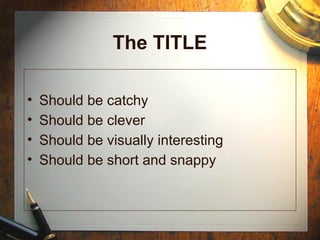 Snappy Title FEATURE WRITING BASICS AND ADVANCED TIPS | PPTX