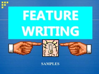Feature-Writing.ppt
