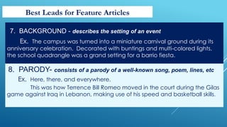 Feature Leads Feature Writing English, A winning chance of writing a feature story | PPTX