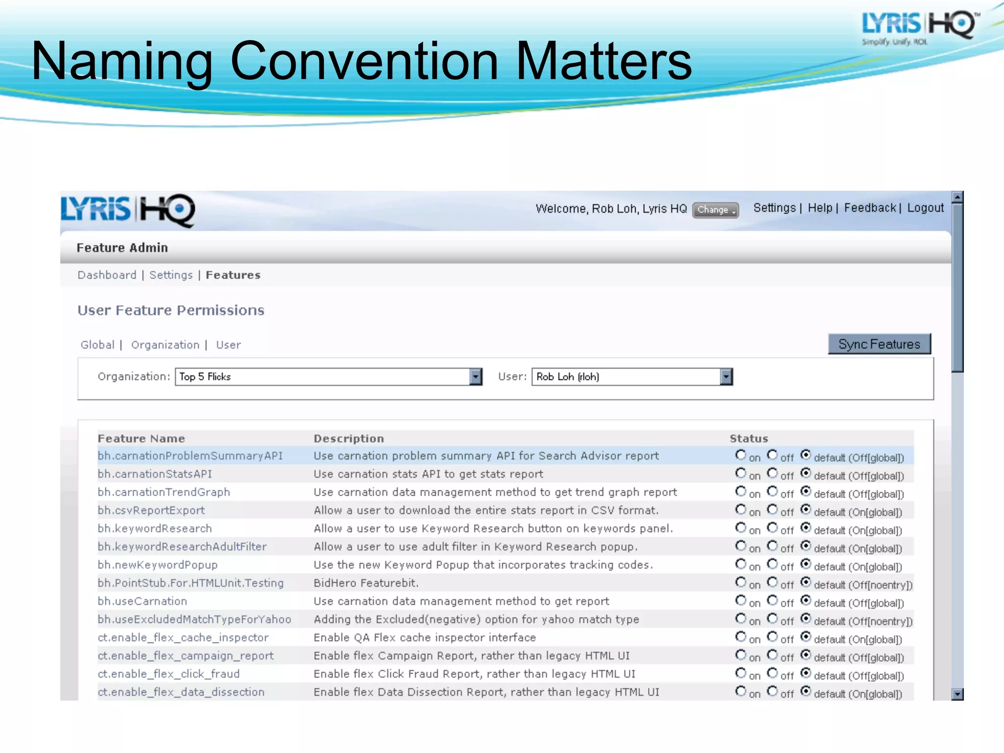 Naming Convention Matters
 
